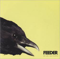 Feeder : We Are the People